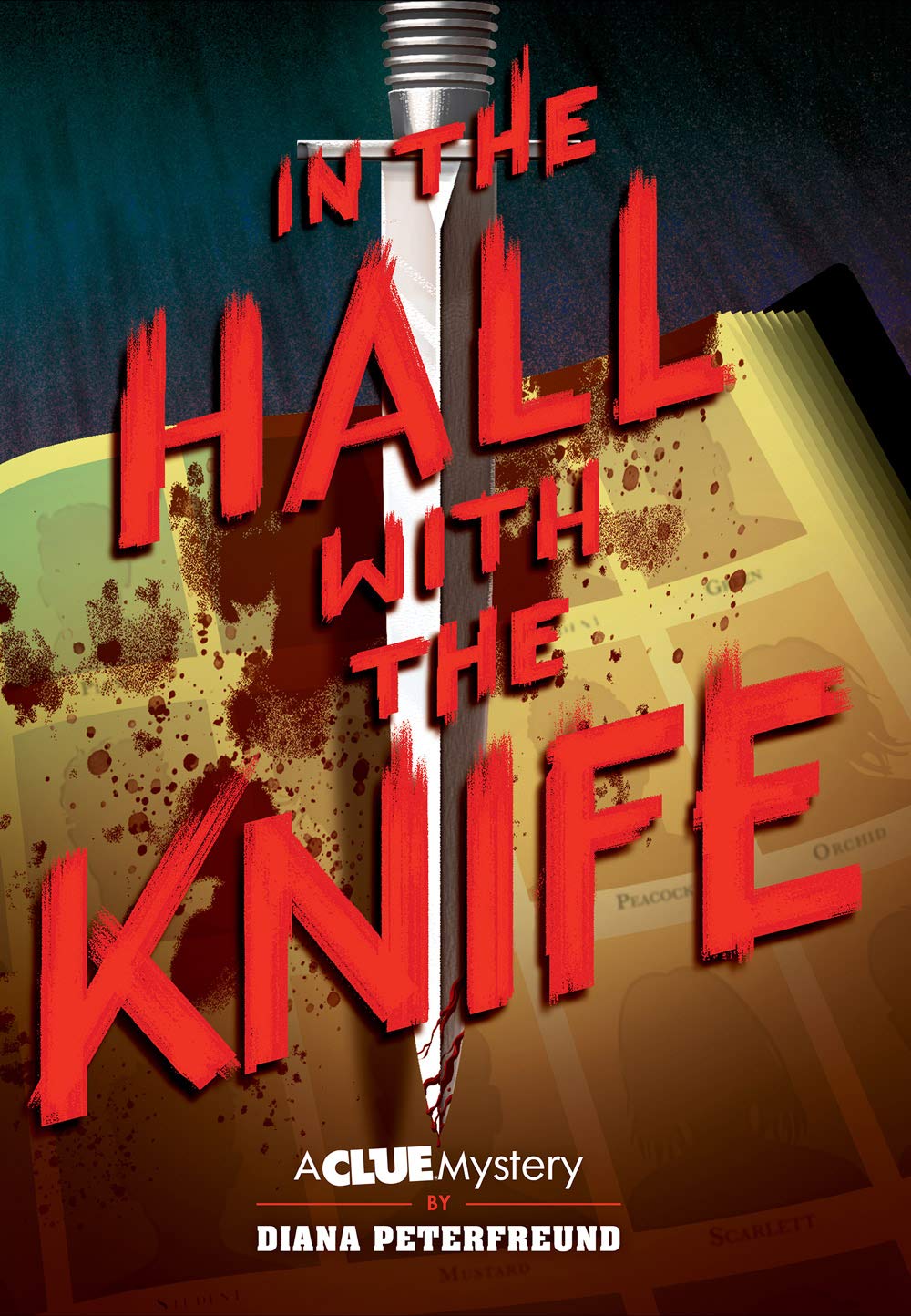 In the Hall with the Knife: A Clue Mystery, Book One Fiction