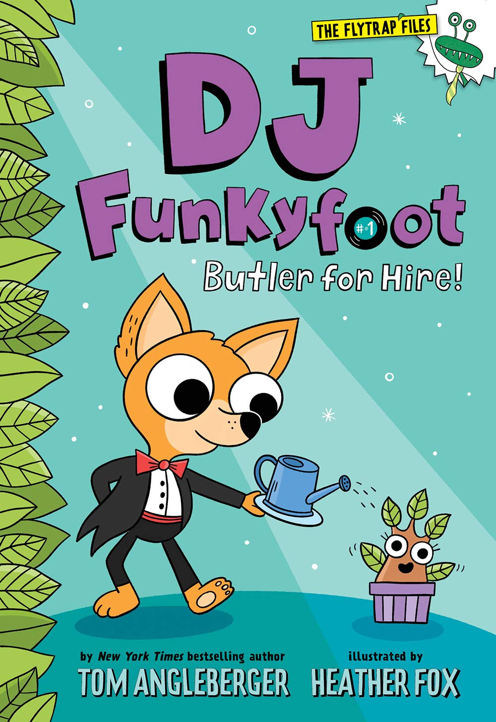 DJ Funkyfoot: Butler for Hire! (DJ Funkyfoot #1) (The Flytrap Files) Novels & Short Stories