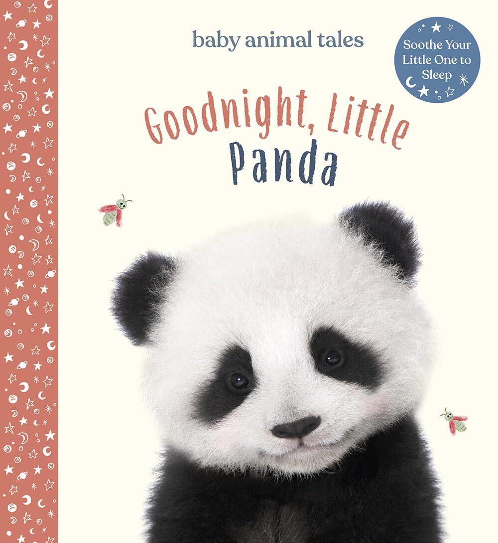 Goodnight, Little Panda: A Picture Book (Baby Animal Tales) Parents & Children