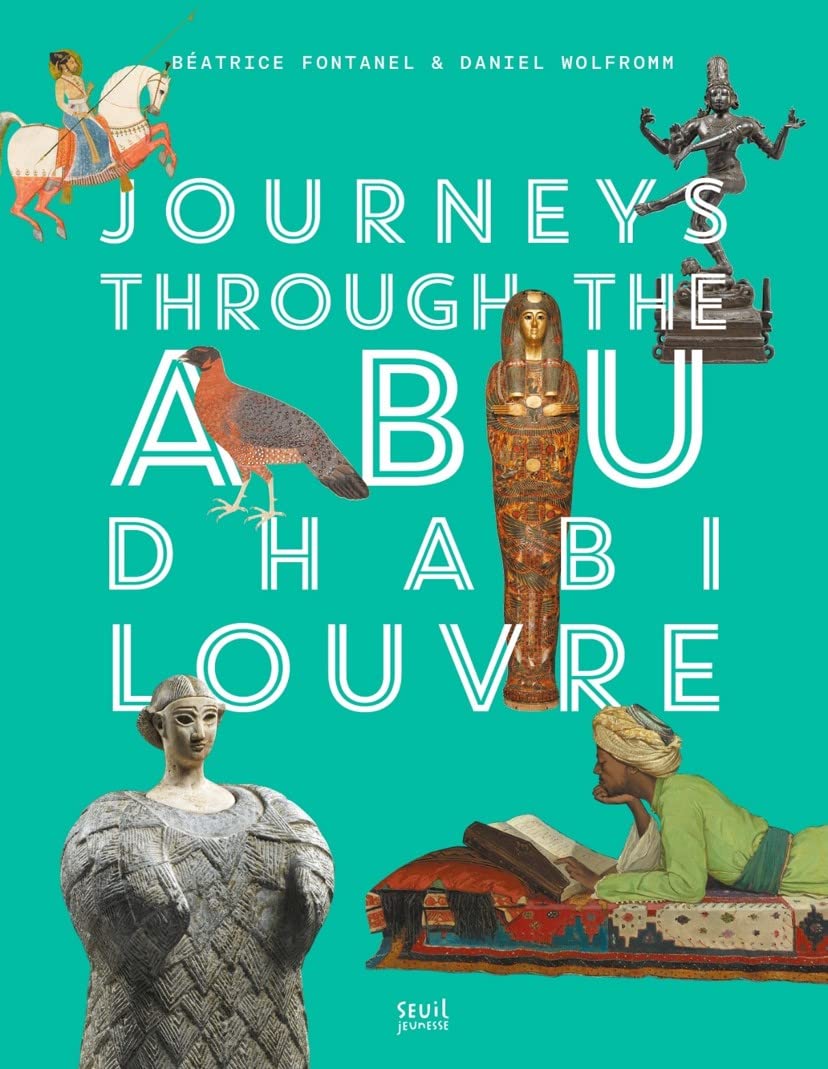 Journeys Through Louvre Abu Dhabi Film, Art & Culture