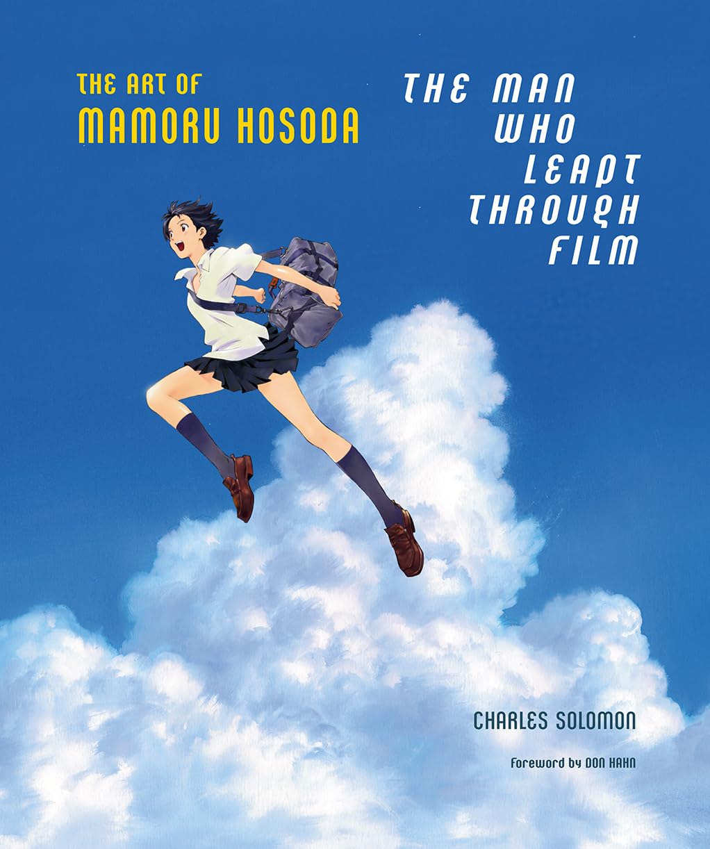 The Man Who Leapt Through Film: The Art of Mamoru Hosoda Art & Literature