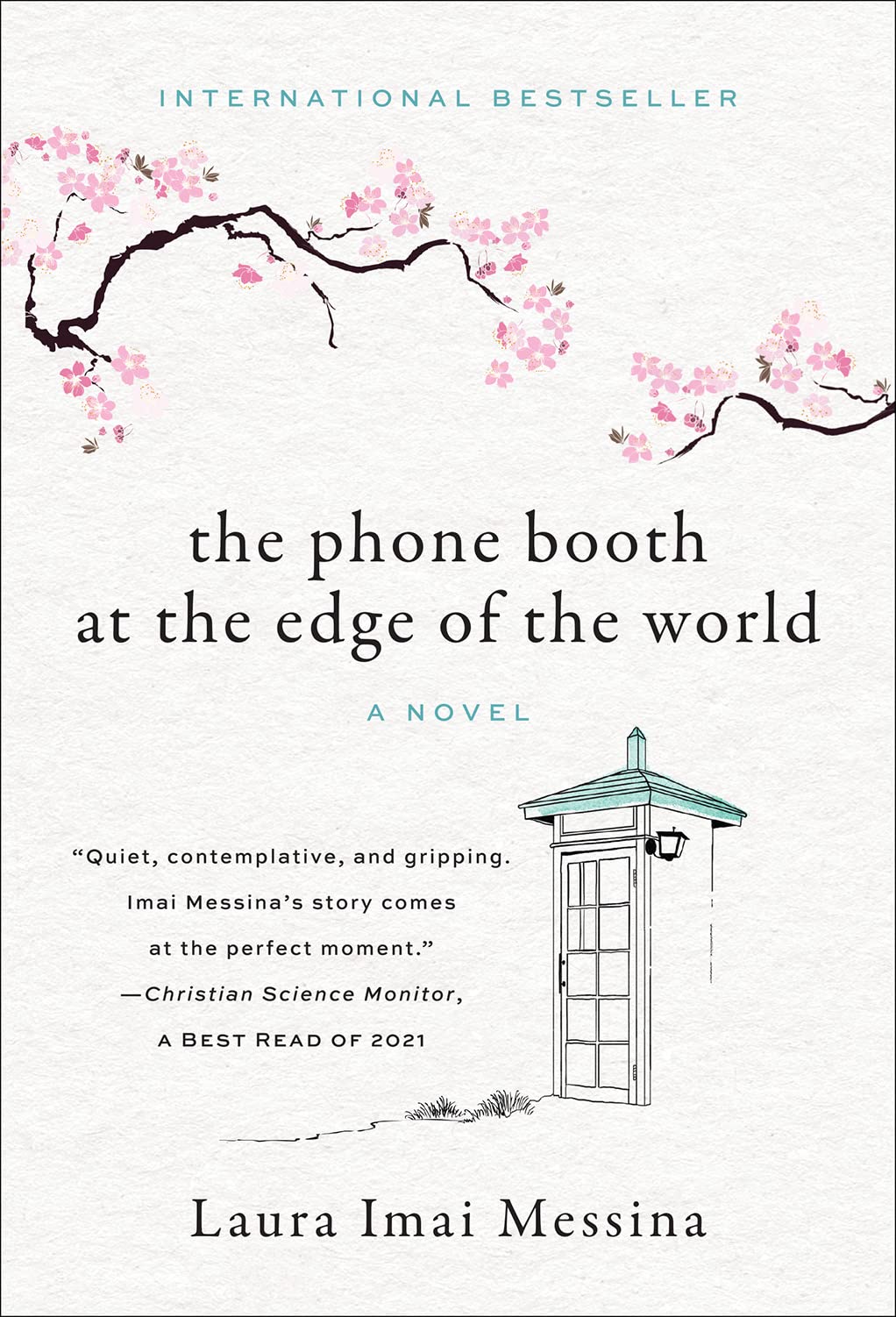 The Phone Booth at the Edge of the World Historical Fiction
