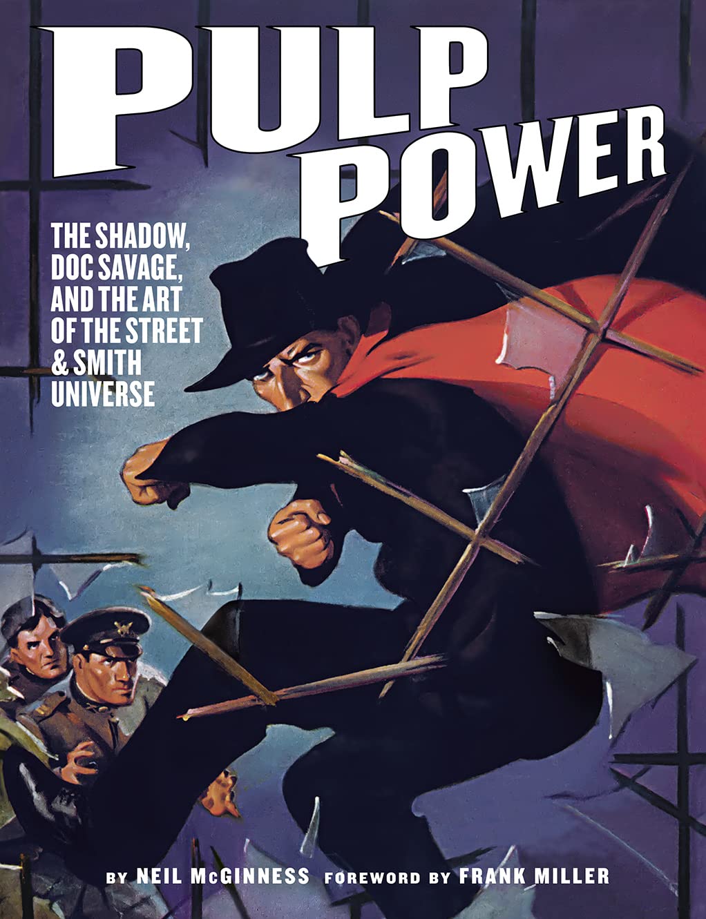 Pulp Power: The Shadow, Doc Savage, and the Art of the Street & Smith Universe Contemporary literature
