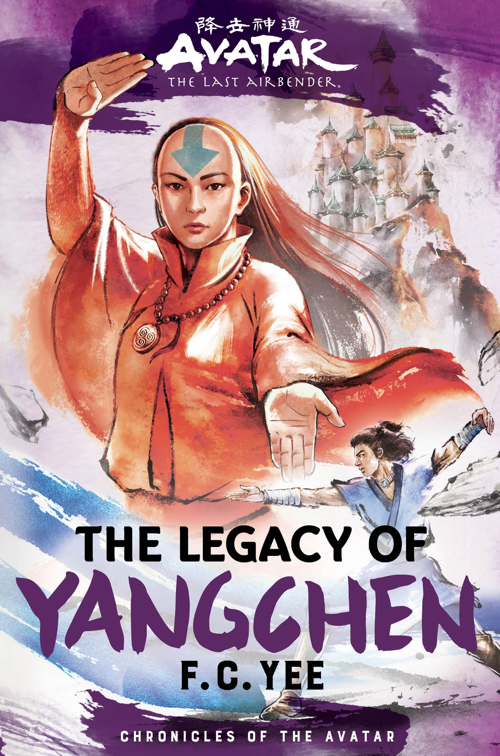 The Legacy of Yangchen: Volume 4 (Chronicles of the Avatar, Band 4) Fiction