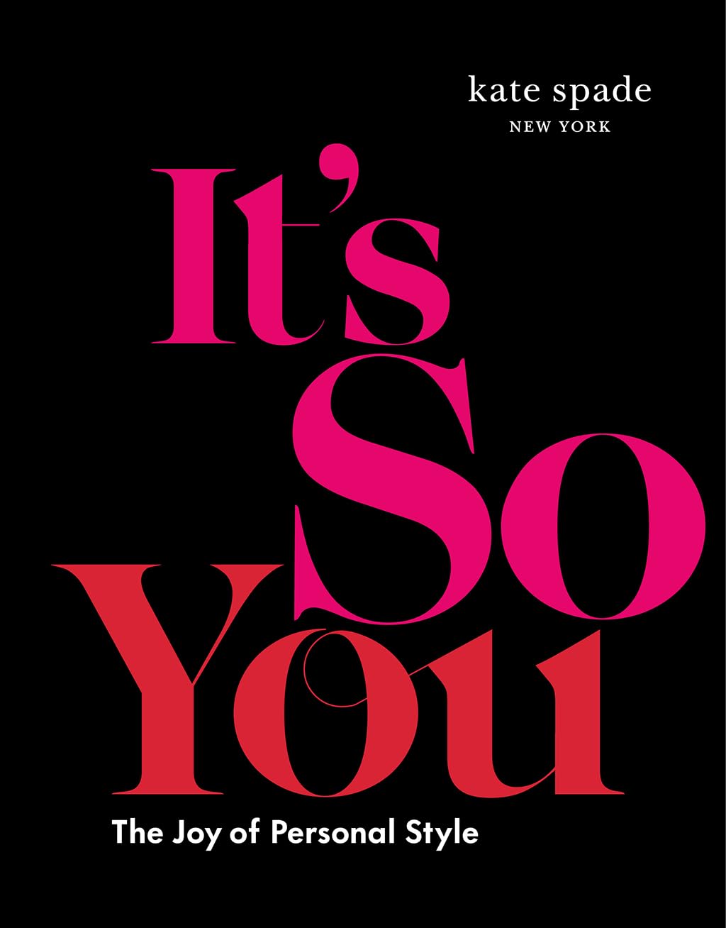 Kate Spade New York: It's So You Film, Art & Culture