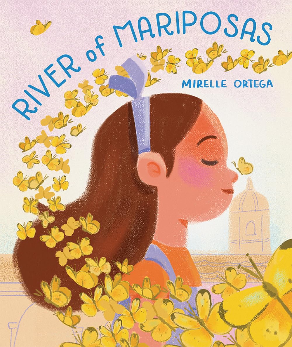 River of Mariposas: A Picture Book Non-fiction