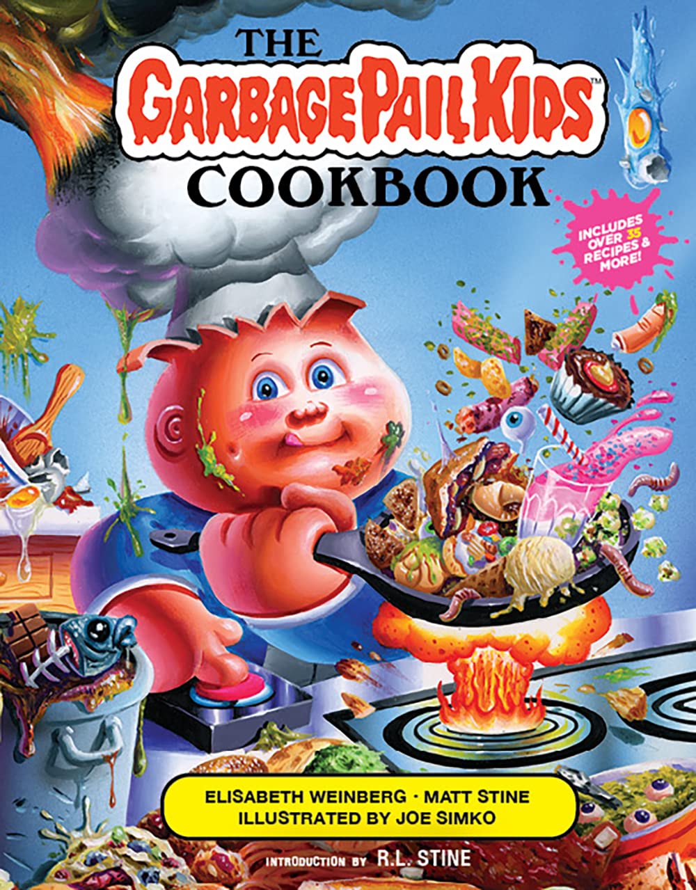 The Garbage Pail Kids Cookbook: Gross Has Never Been So Tasty! Film, Art & Culture