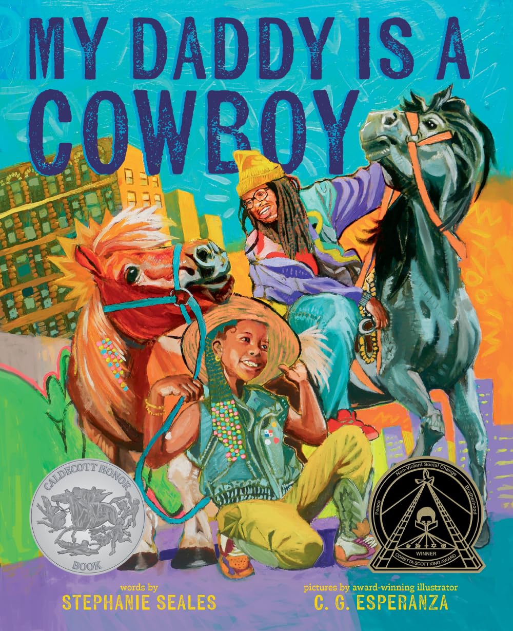 My Daddy Is a Cowboy: A Picture Book Non-fiction