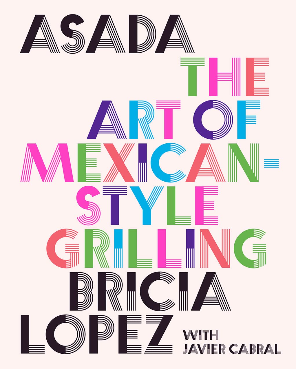 Asada: The Art of Mexican-style Grilling book