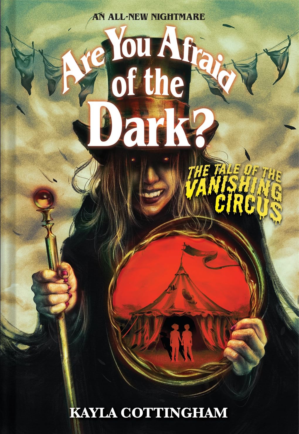 The Tale of the Vanishing Circus: Volume 3 (Are You Afraid of the Dark?, 3) Horror & Mystery