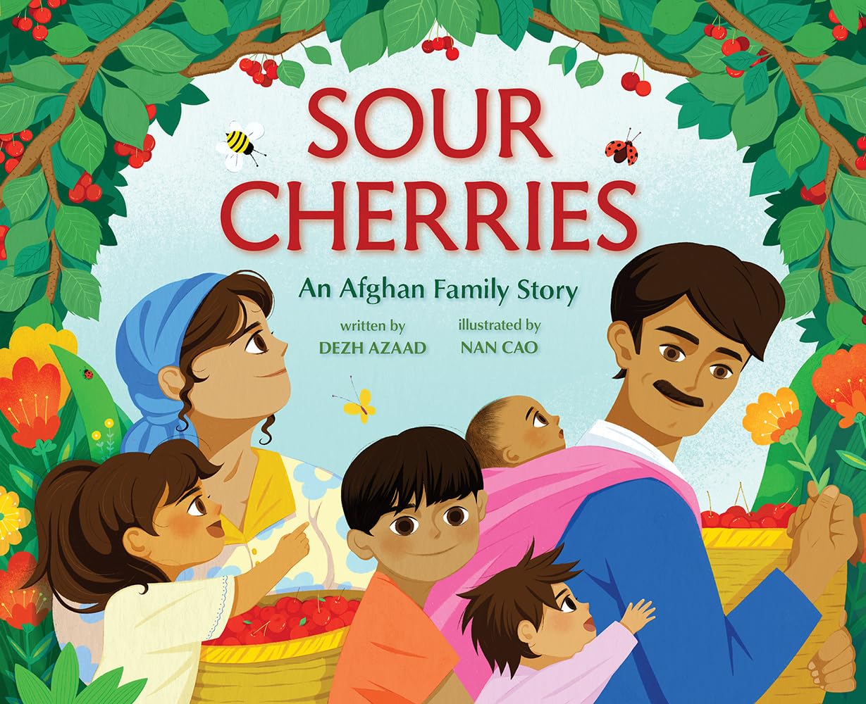 Sour Cherries: An Afghan Family Story Non-fiction