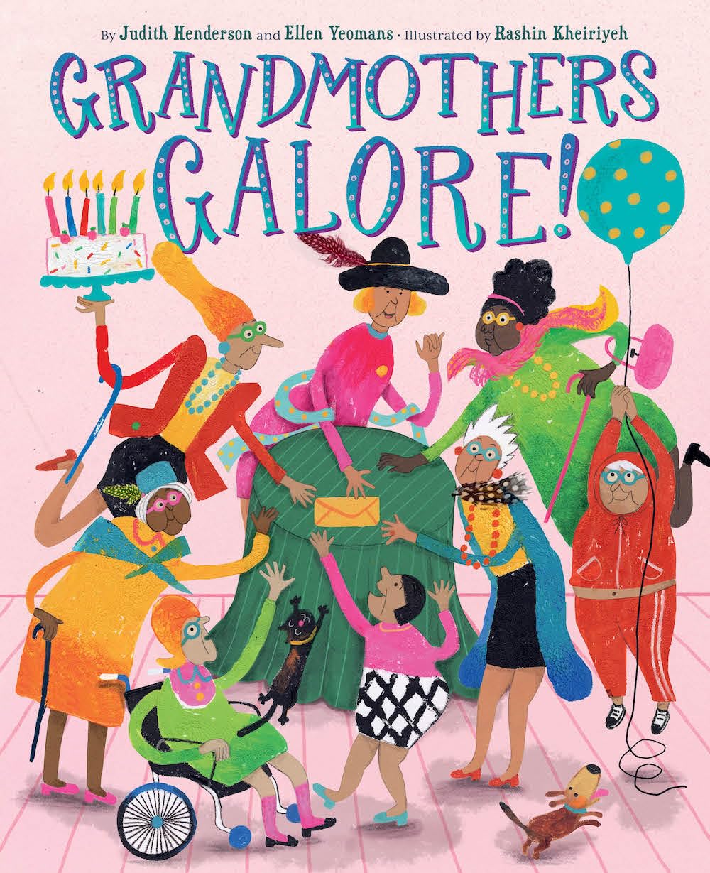Grandmothers Galore!: A Picture Book Non-fiction