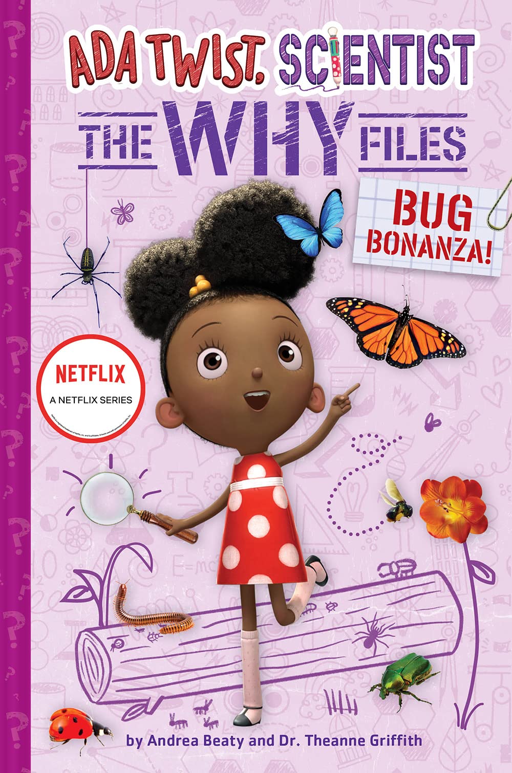 Bug Bonanza!: Ada Twist, Scientist: Why Files (Ada Twist, Scientist: The Why Files) Novels & Short Stories