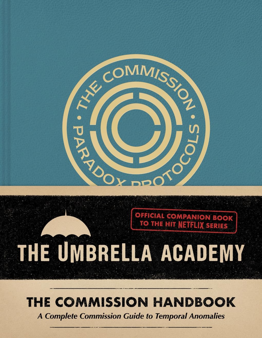 Umbrella Academy: The Commission Handbook: A Complete Commission Guide to Temporal Anomalies Manga