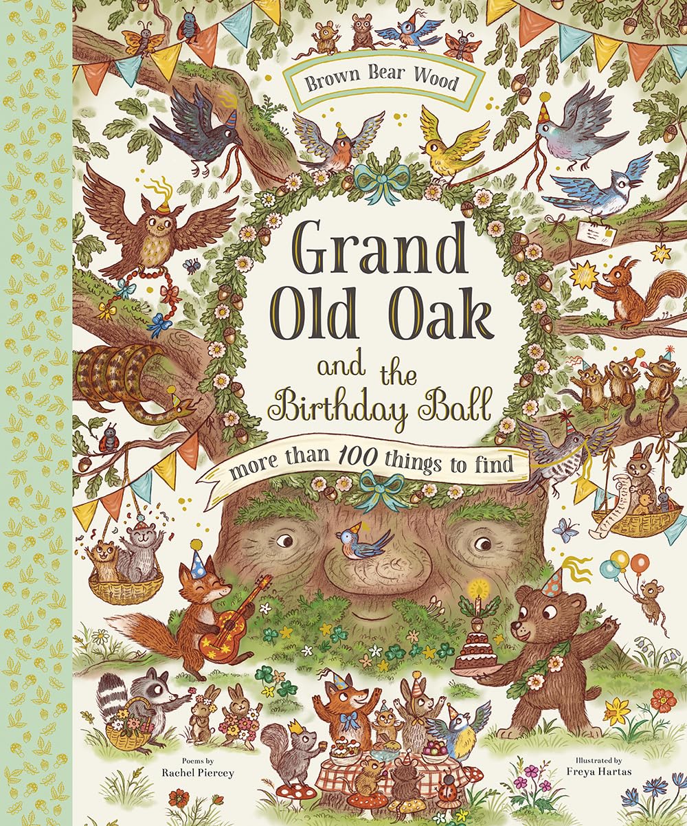 Grand Old Oak and the Birthday Ball Non-fiction