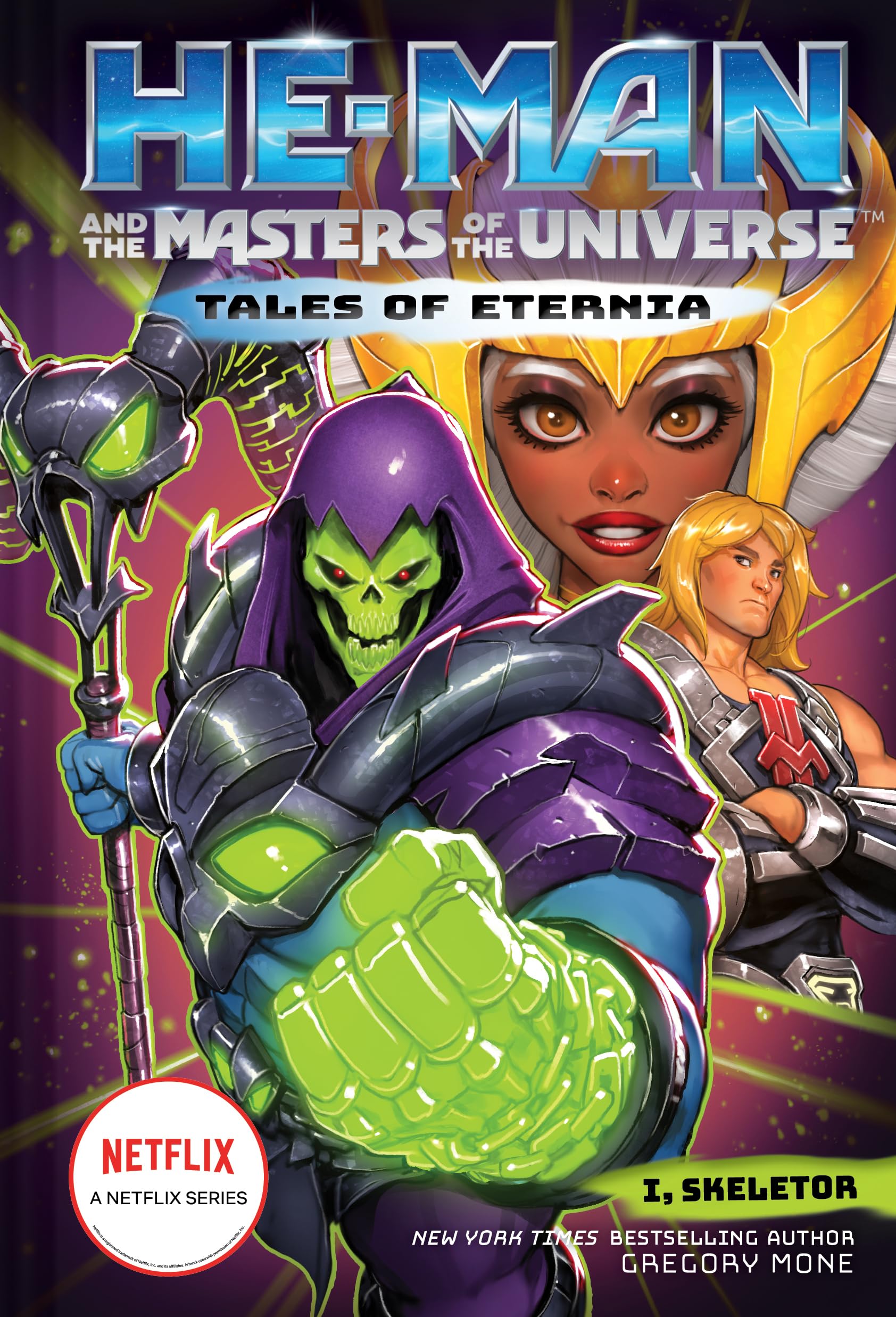 He-Man and the Masters of the Universe: I, Skeletor (Tales of Eternia, 2) Novels & Short Stories