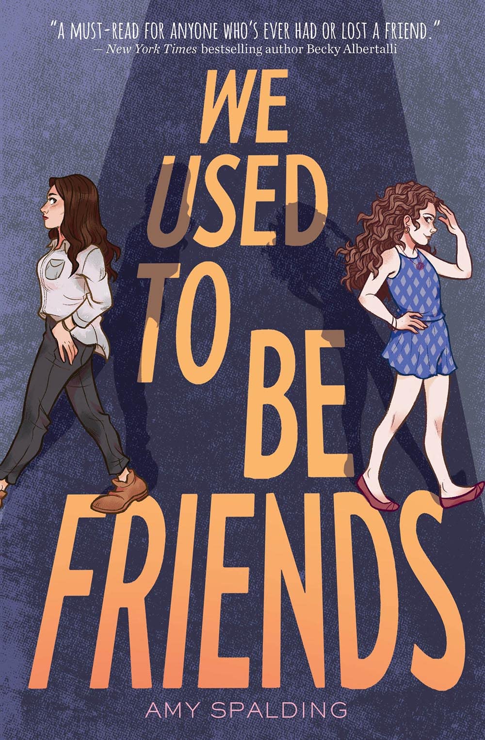We Used to Be Friends Fiction