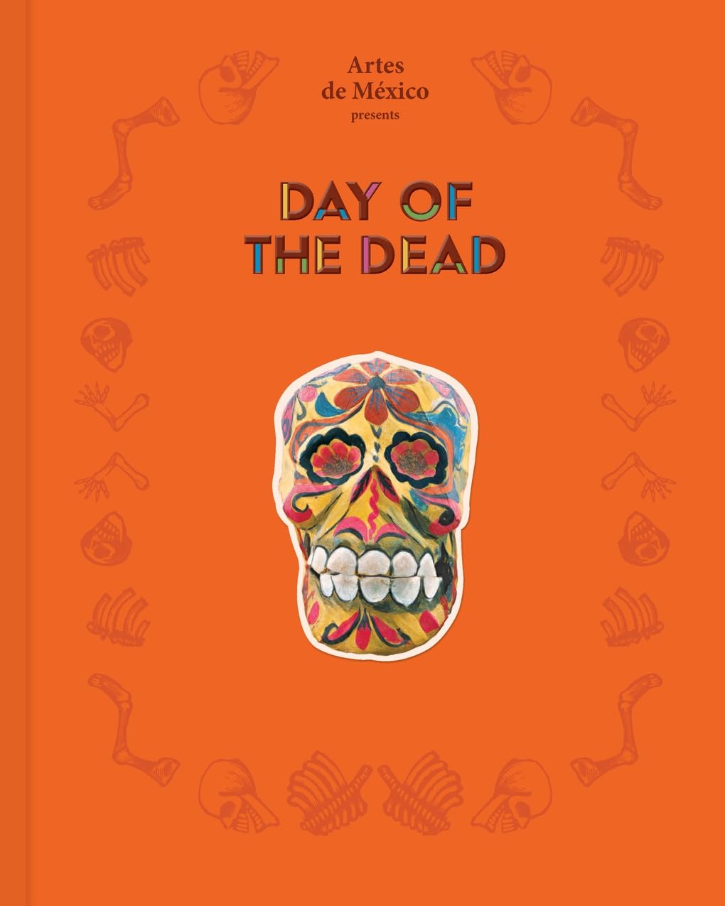 Day of the Dead: The History of a Celebration Books