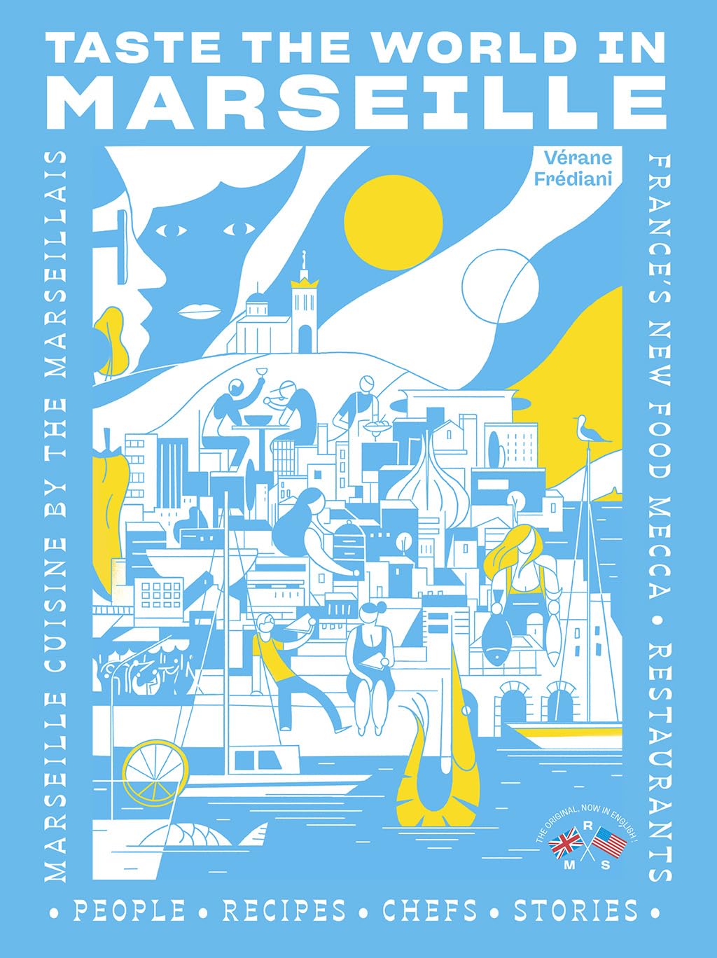 Taste the World in Marseille: Marseille Cuisine by the Marseillais Business, Finance & Career