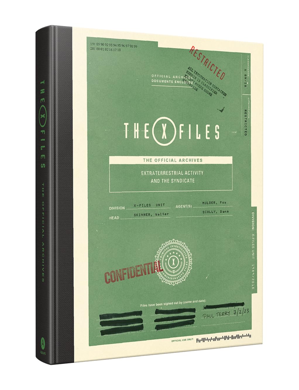 X-Files: The Official Archives Volume II: Extraterrestrial Activity and the Syndicate Contemporary literature