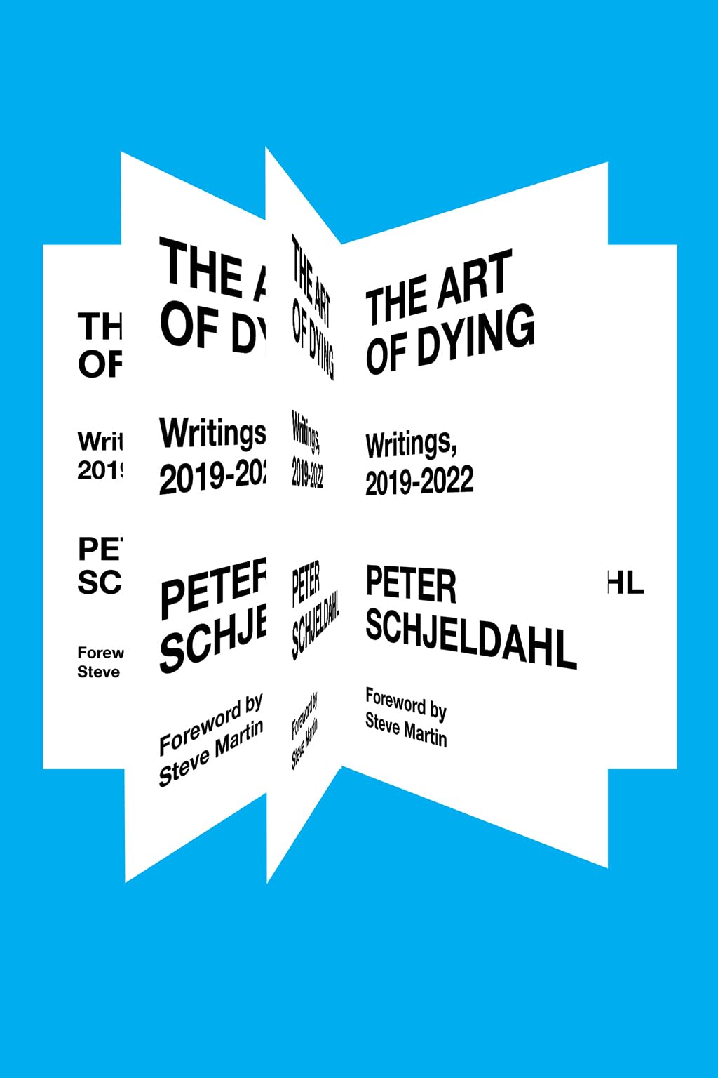 The Art of Dying: Writings, 2019-2022 Death & Mourning