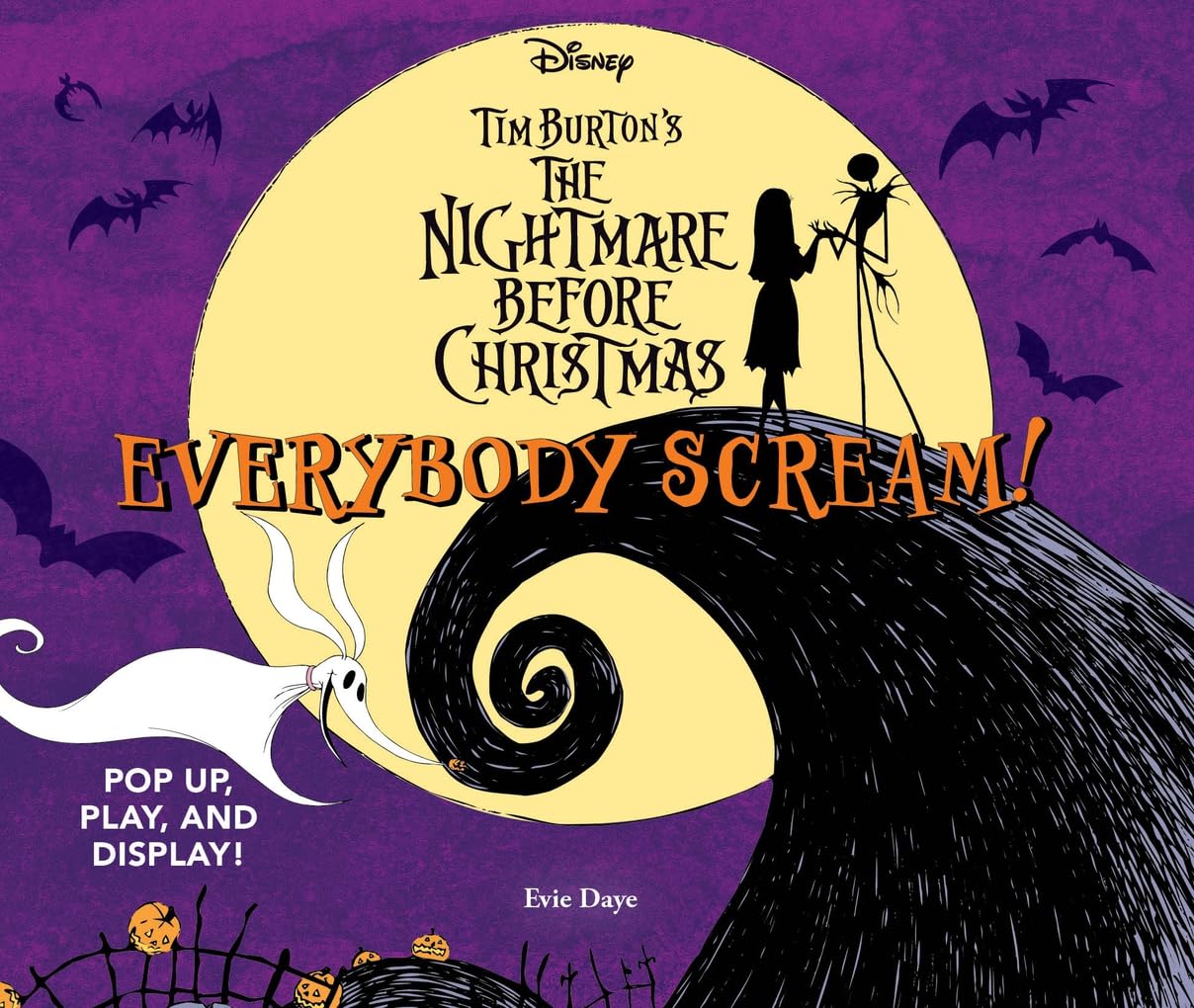 Everybody Scream!: Disney Tim Burton's the Nightmare Before Christmas: Pop Up, Play, and Display! Non-fiction