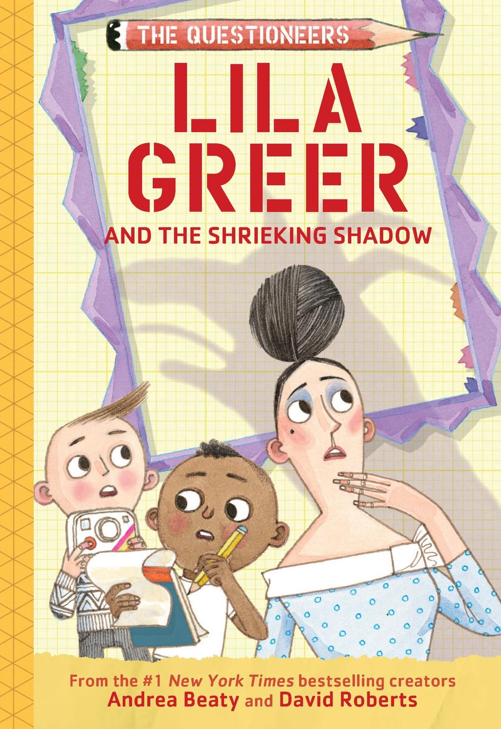 Lila Greer and the Shrieking Shadow: The Questioneers Book #7 (Questioneers, 7) Non-fiction