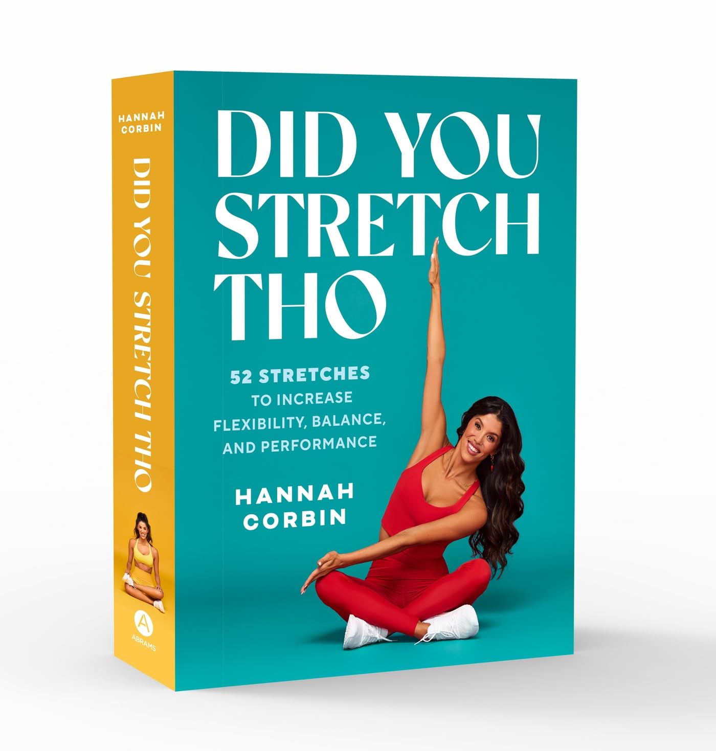 Did You Stretch Tho: 52 Stretches to Increase Flexibility, Balance, and Performance Health, Nutrition & Fitness