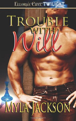 Product Image: Trouble with Will (Ellora's Cave Presents)