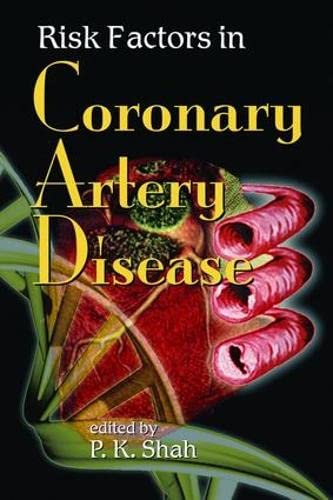 Risk Factors in Coronary Artery Disease (Fundamental and Clinical Cardiology) Books