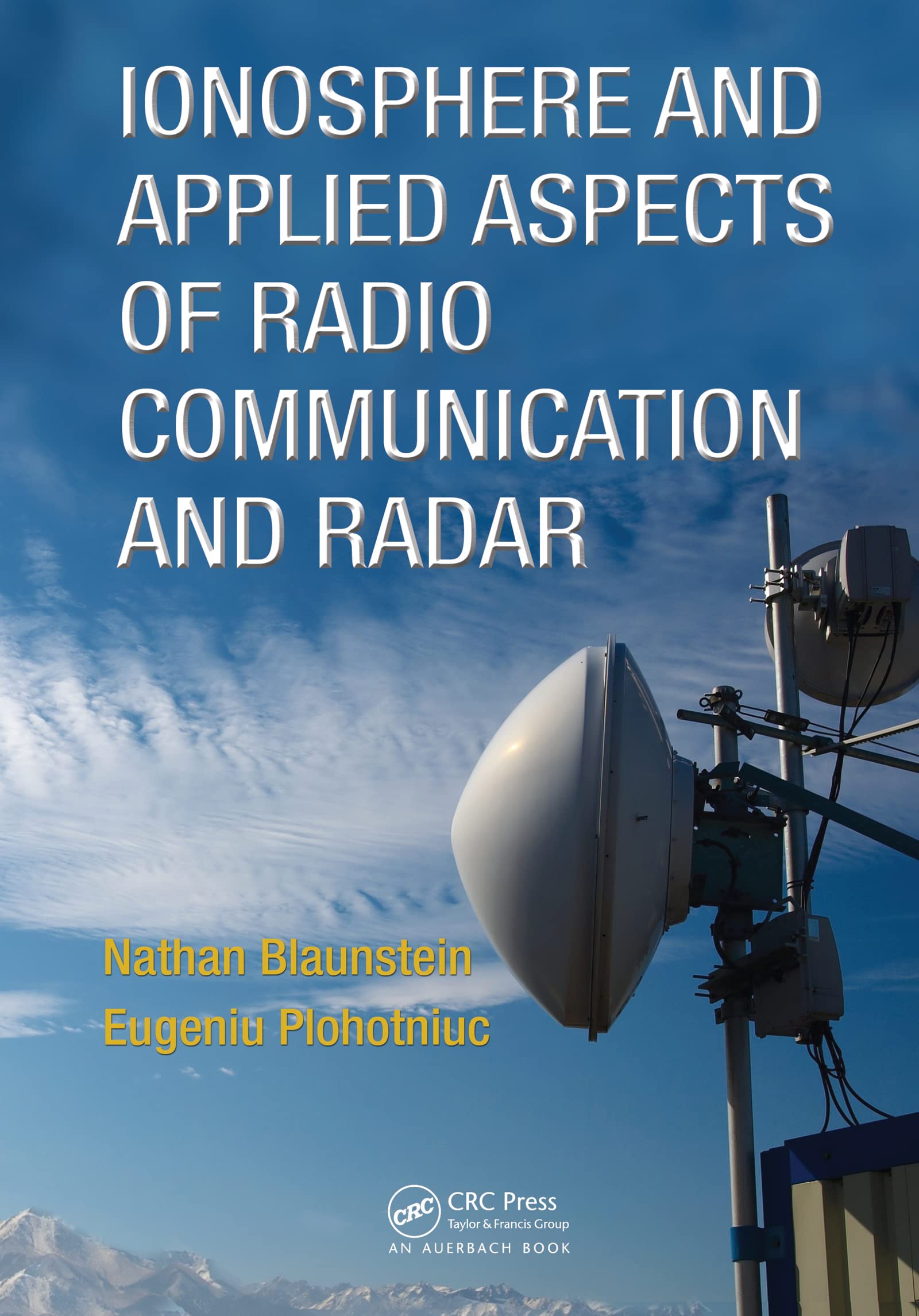 Blaunstein, N: Ionosphere and Applied Aspects of Radio Commu Business & Technology