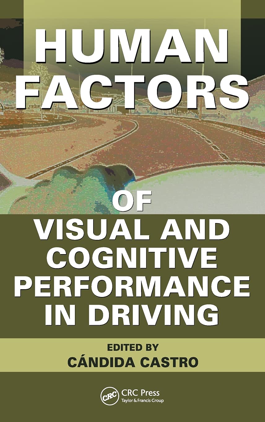 Product Image: Human Factors of Visual and Cognitive Performance in Driving