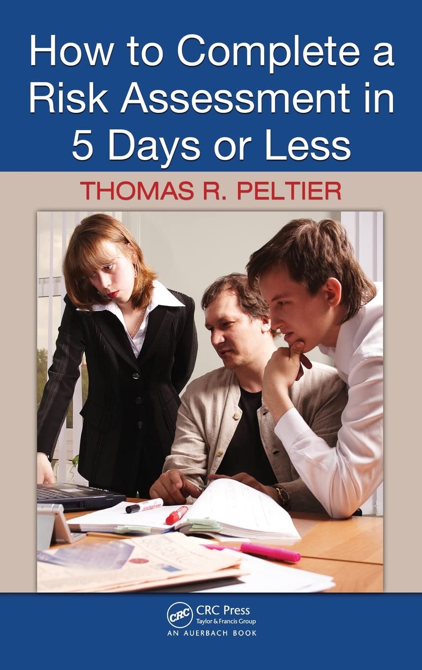 How to Complete a Risk Assessment in 5 Days or Less Law