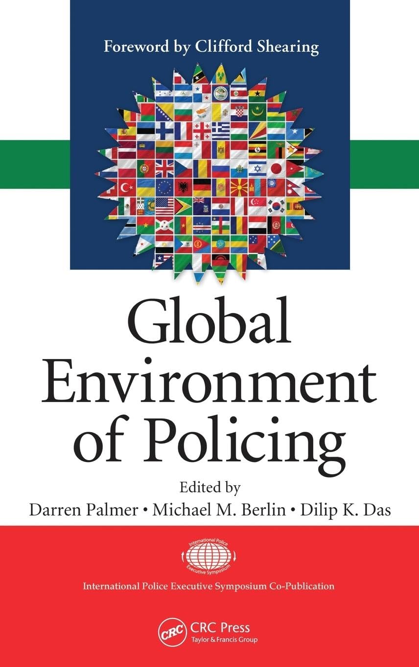 Global Environment of Policing Medicine