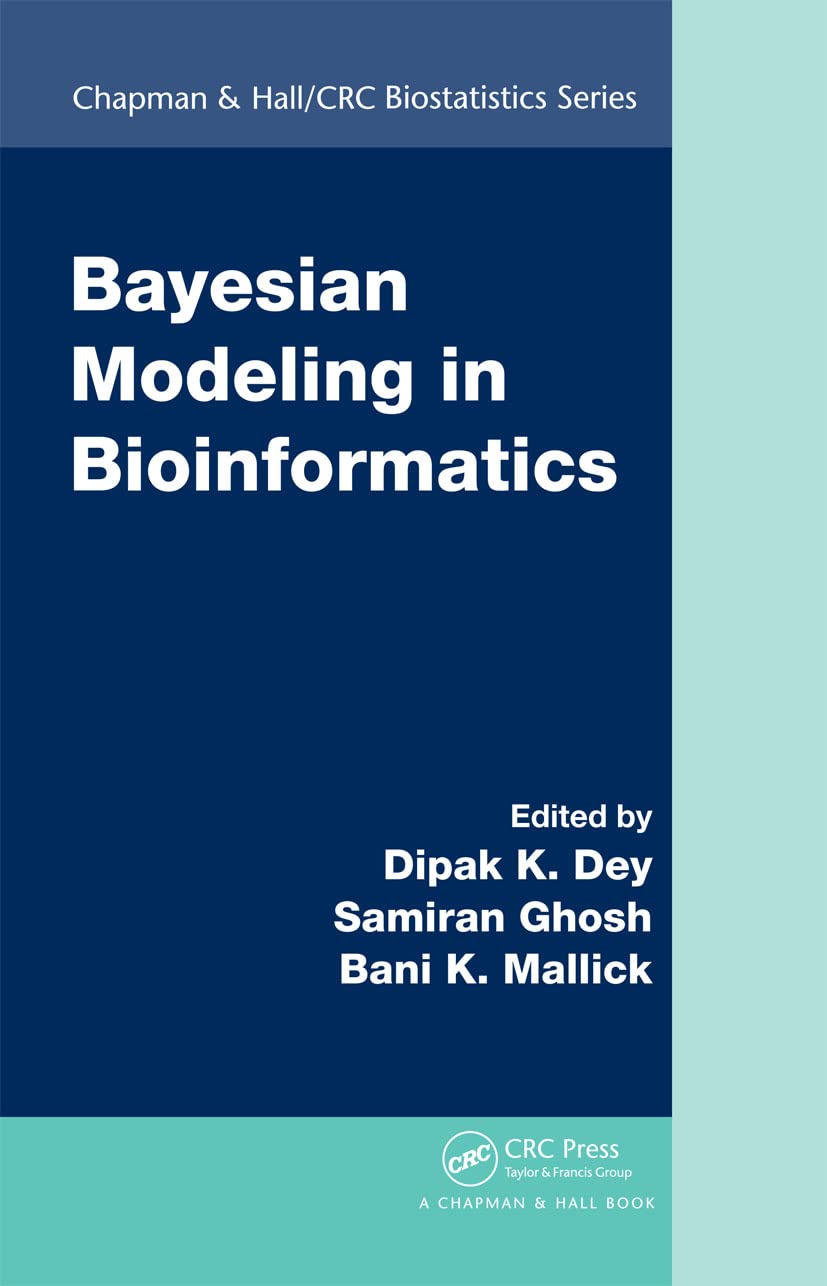 Bayesian Modeling in Bioinformatics Business & Technology