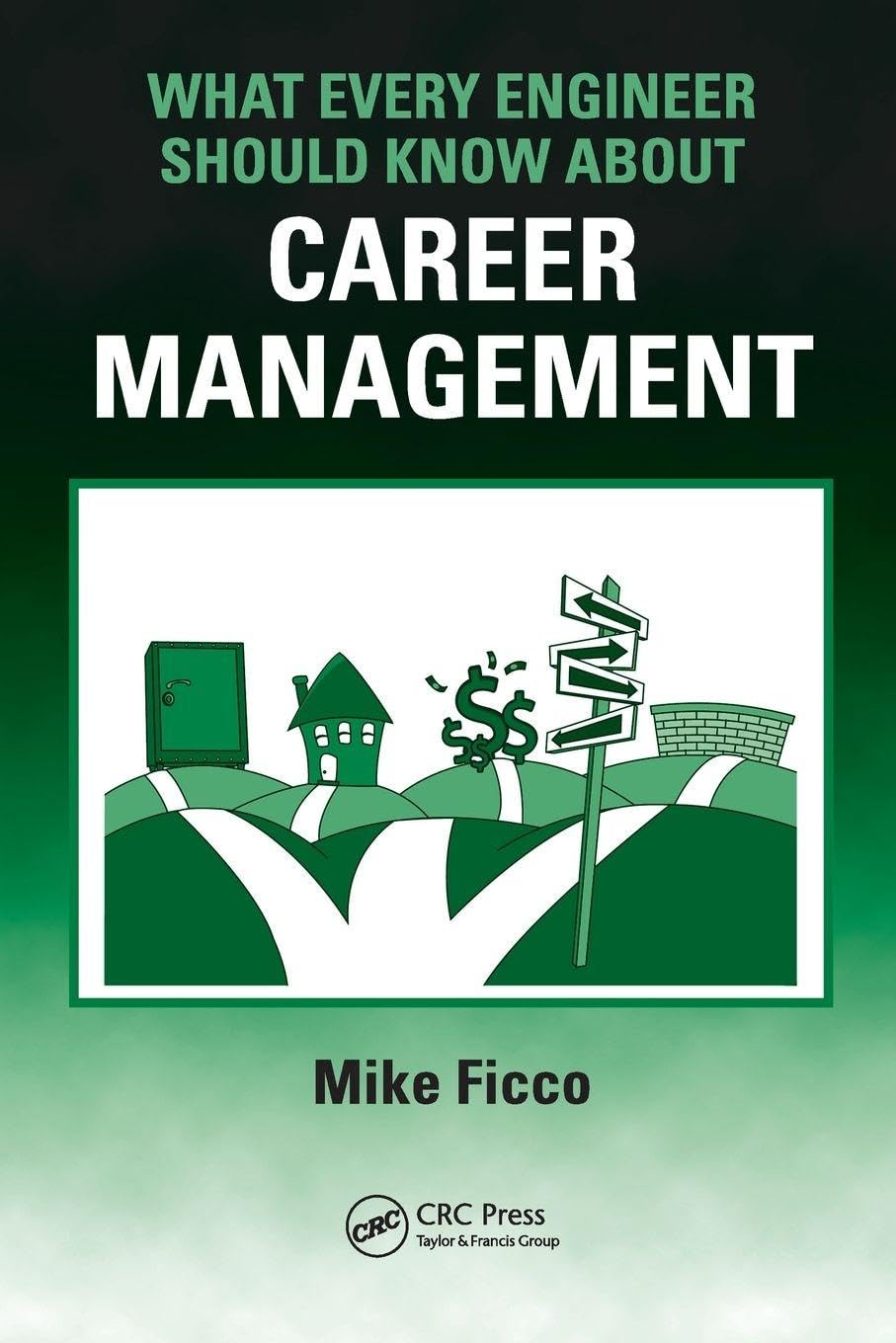 Product Image: What Every Engineer Should Know About Career Management