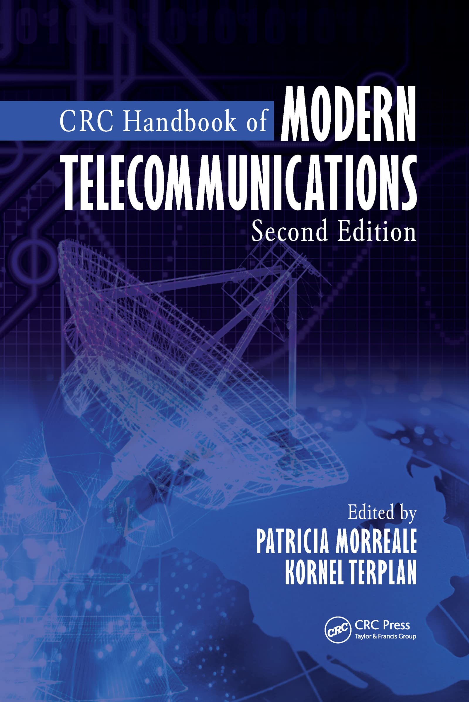CRC Handbook of Modern Telecommunications Computer Science