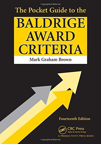 The Pocket Guide to the Baldrige Award Criteria book