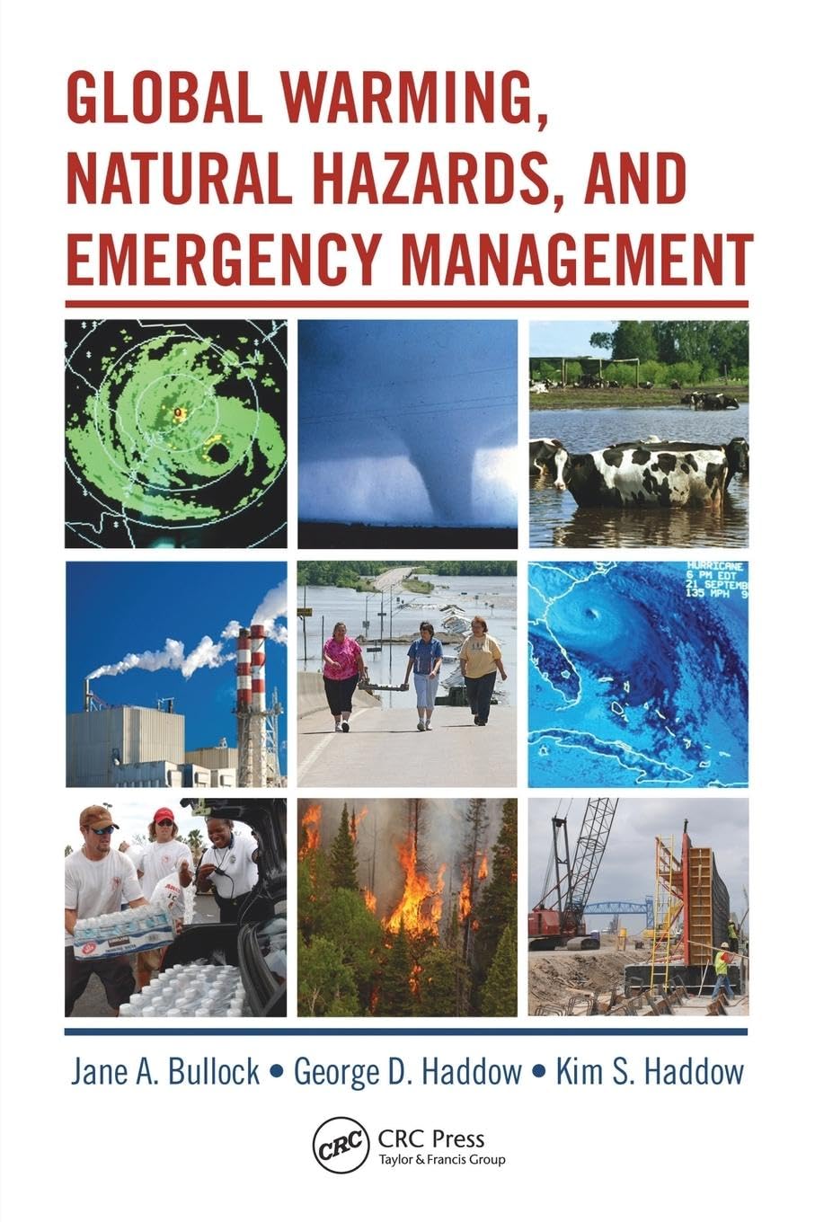 Global Warming, Natural Hazards, and Emergency Management Medicine