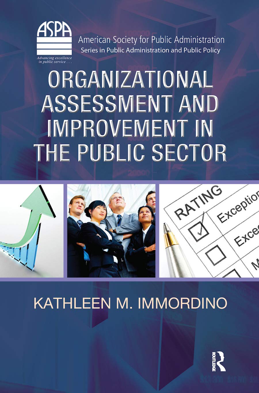 Organizational Assessment and Improvement in the Public Sector Business, Finance & Career