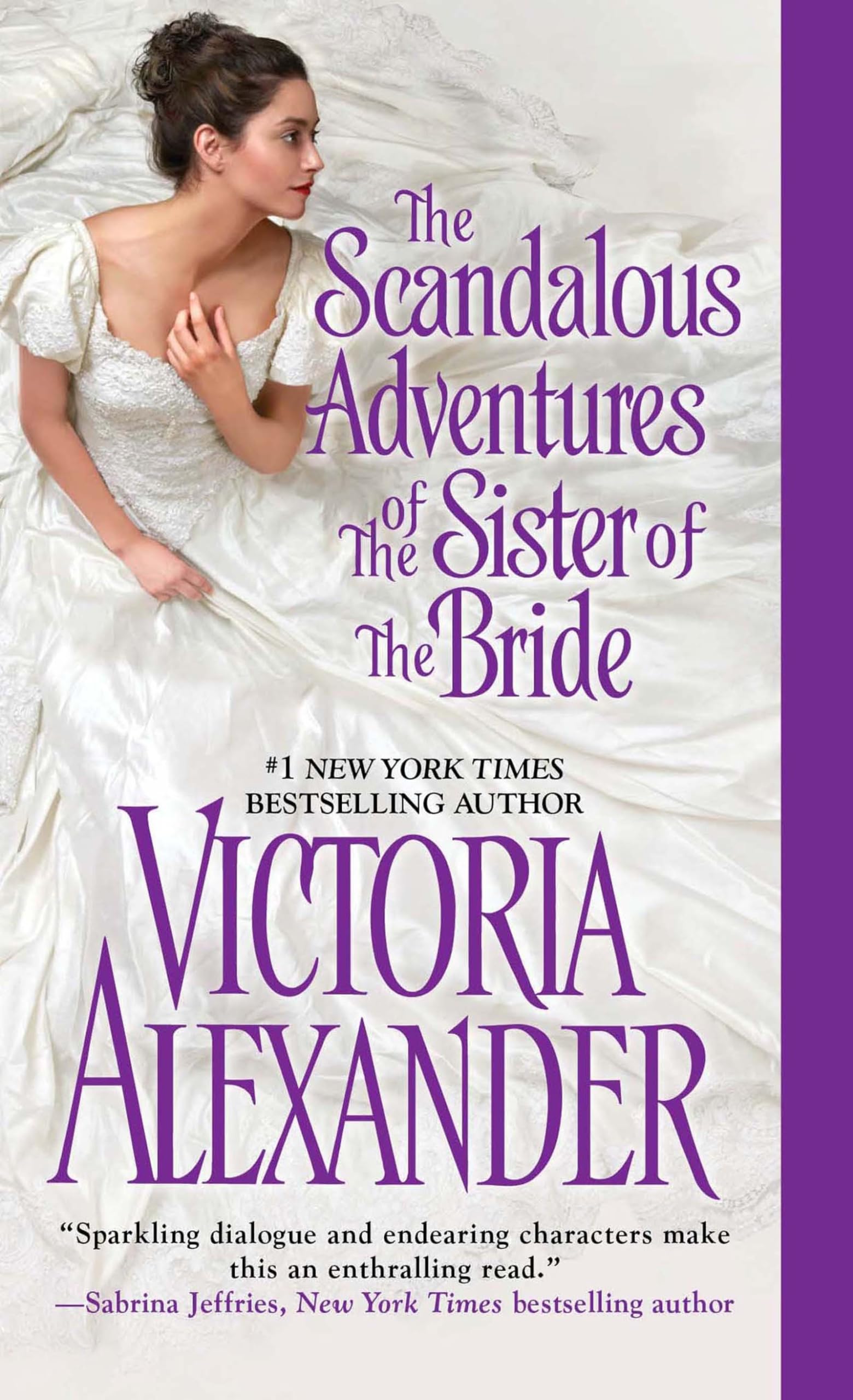 The Scandalous Adventures of the Sister of the Bride book