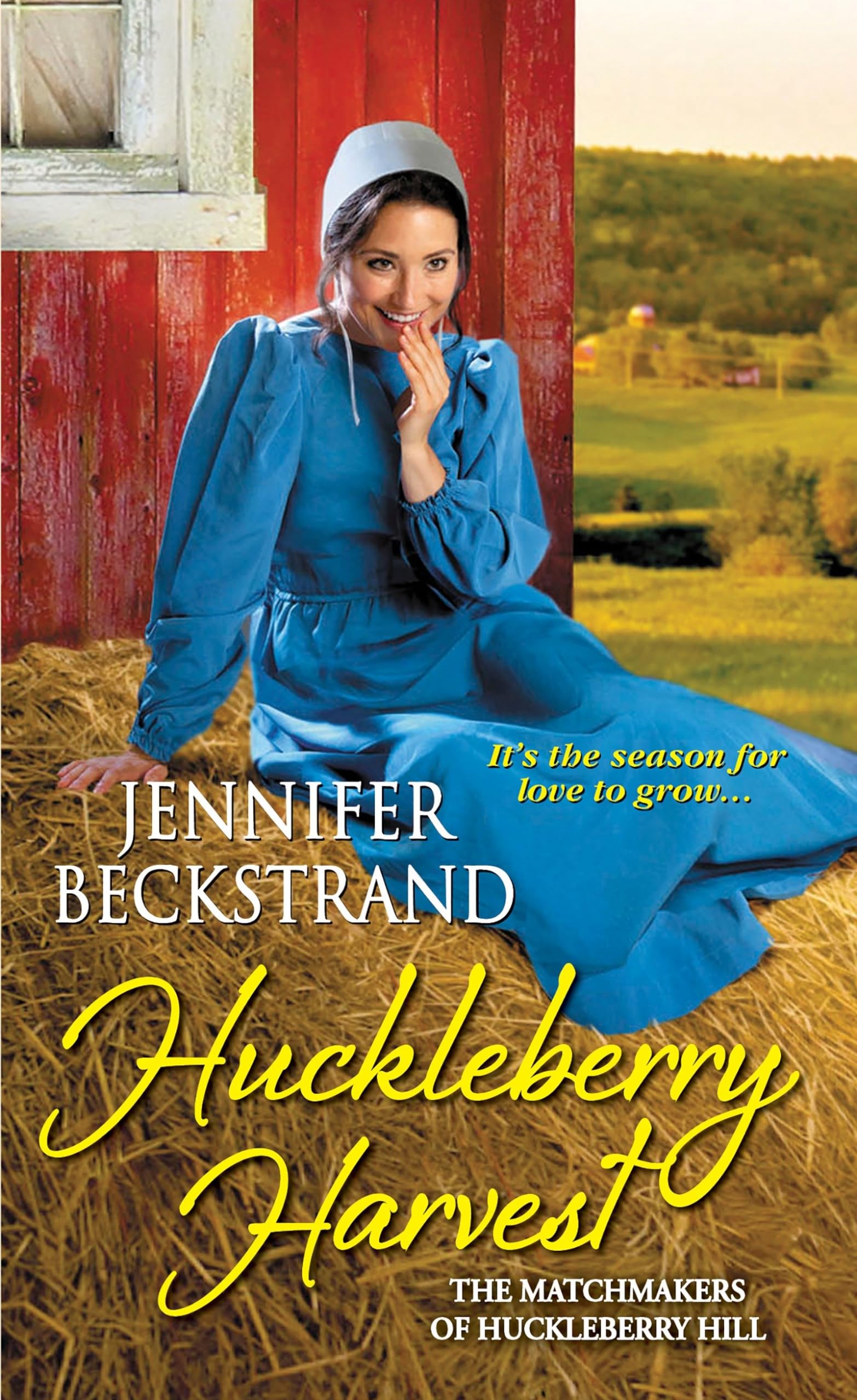 Huckleberry Harvest (The Matchmakers of Huckleberry Hill, Band 5) Historical Fiction