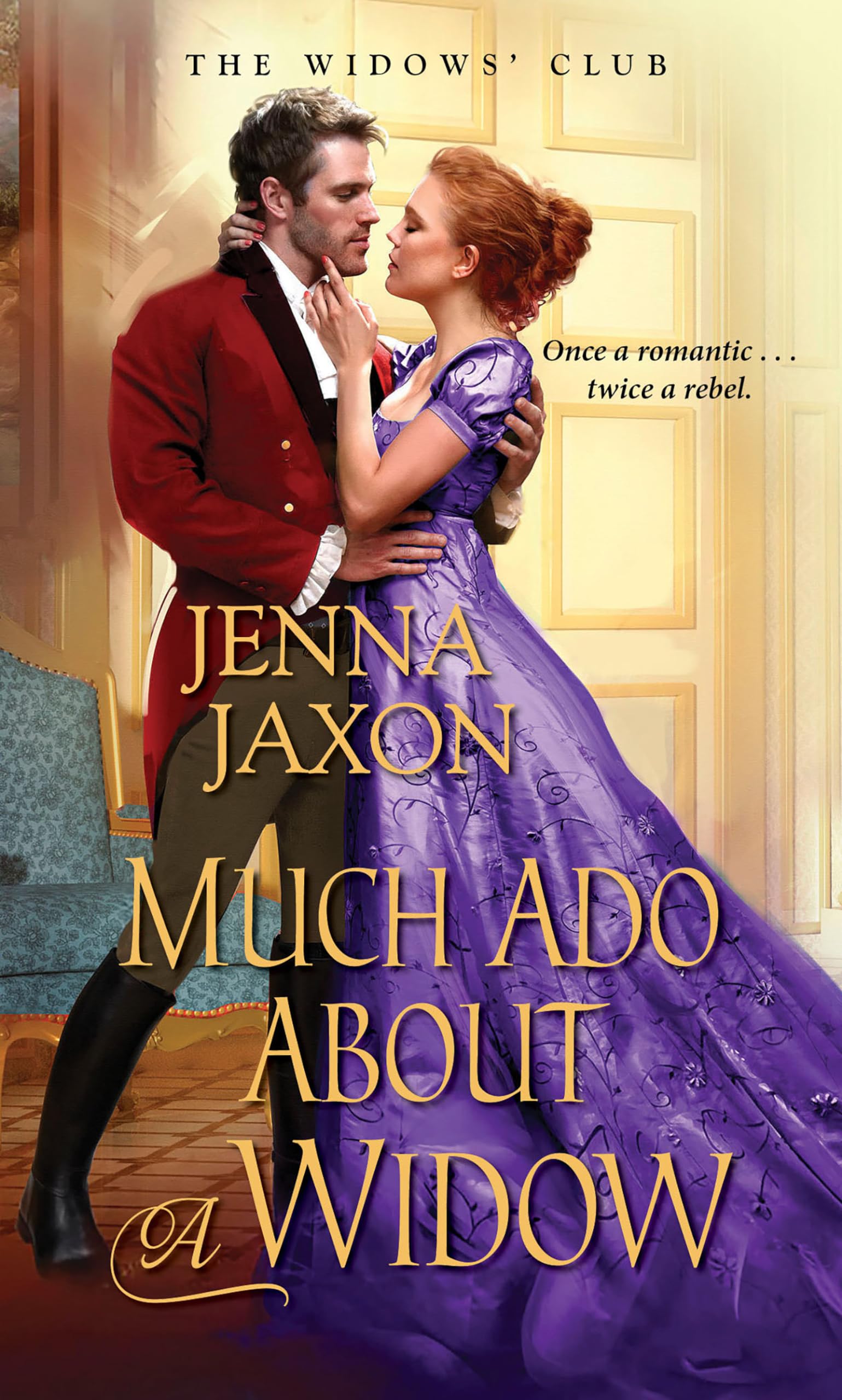 Much Ado about a Widow (The Widow's Club, Band 4) Historical Fiction