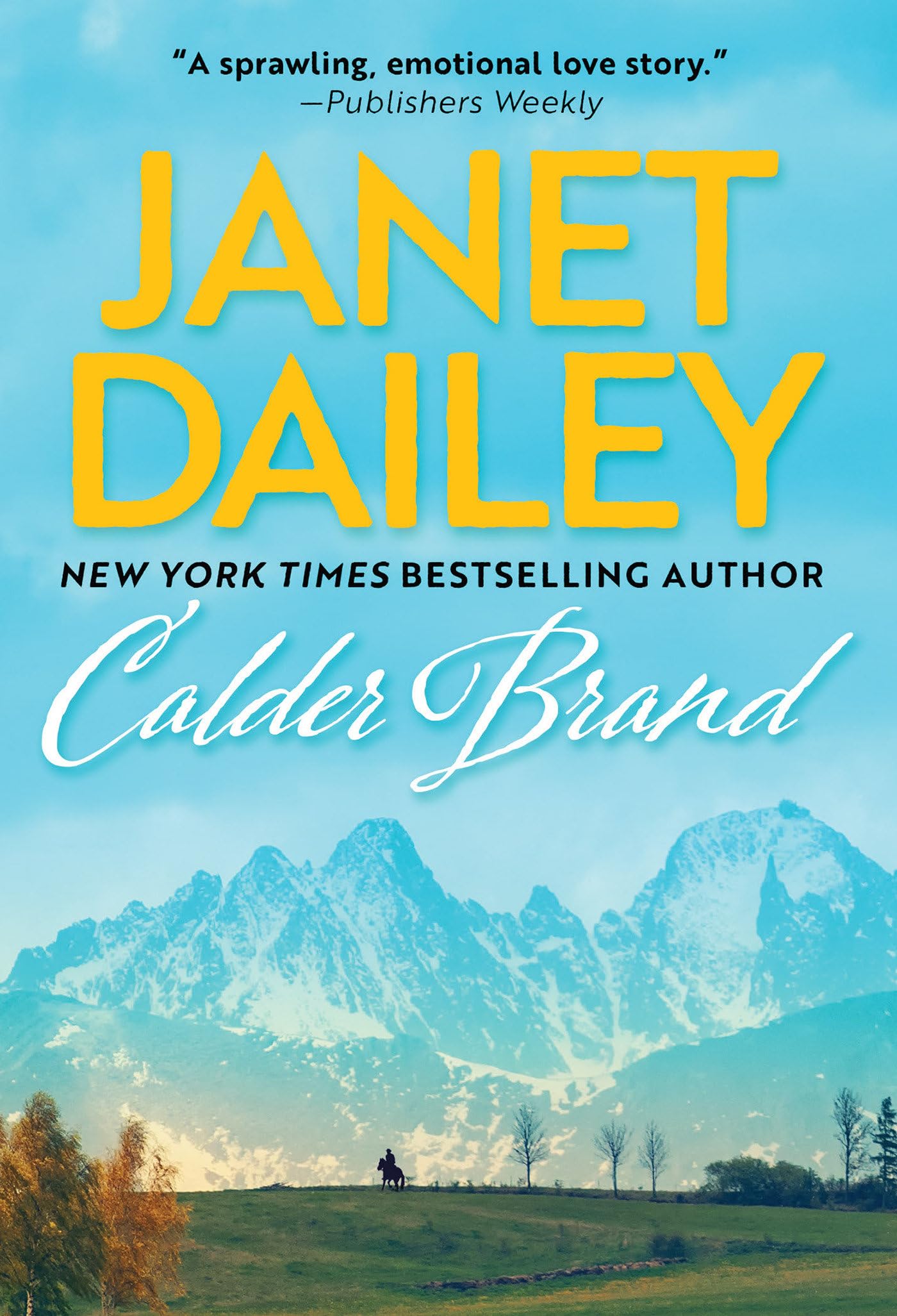 Calder Brand: A Beautifully Written Historical Romance Saga (The Calder Brand, Band 1) Contemporary literature