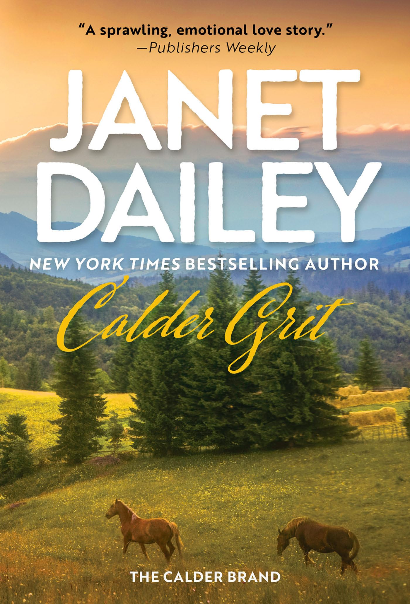 Calder Grit: A Sweeping Historical Ranching Dynasty Novel (The Calder Brand, Band 2) Contemporary literature
