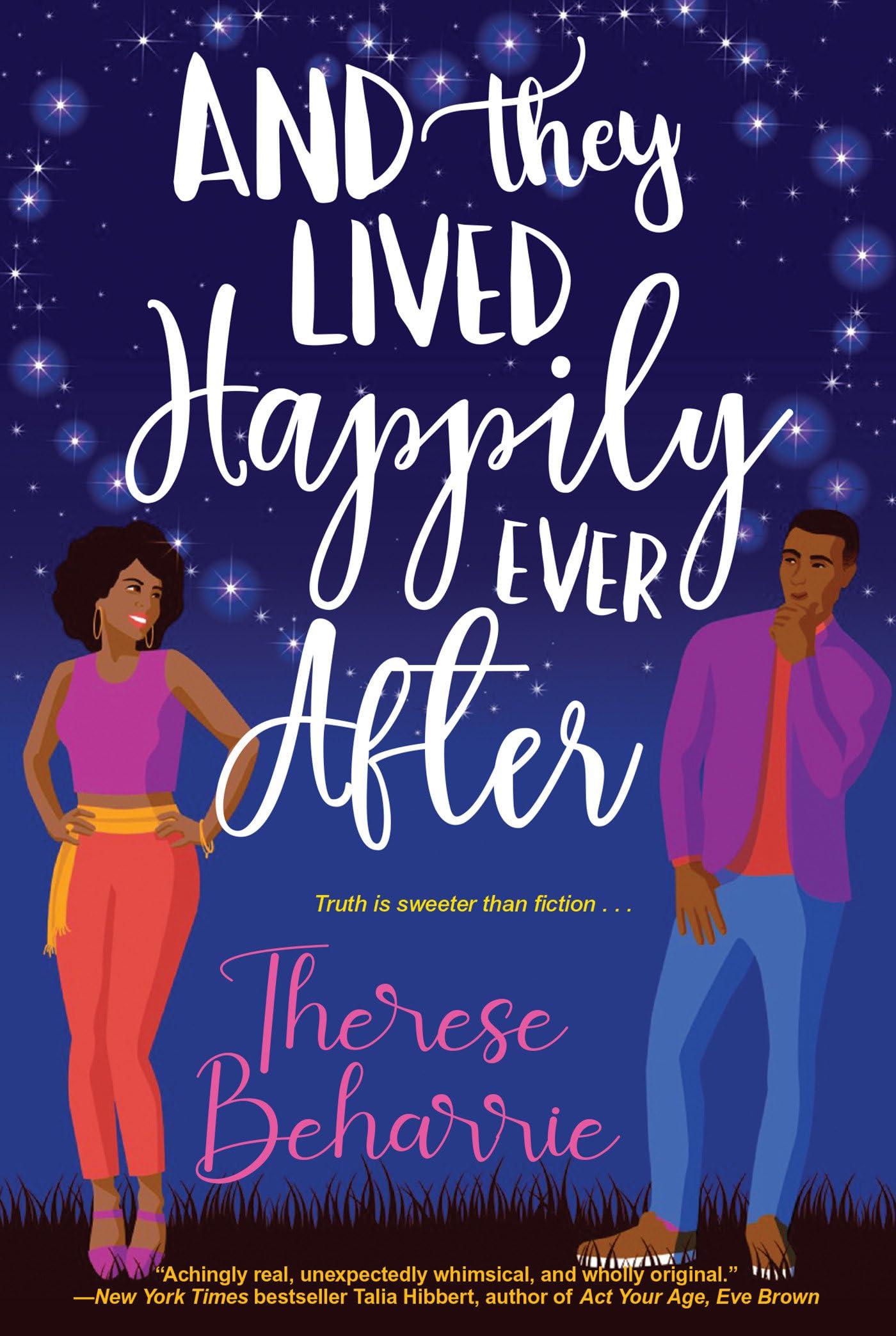 And They Lived Happily Ever After: A Magical OwnVoices RomCom Contemporary literature