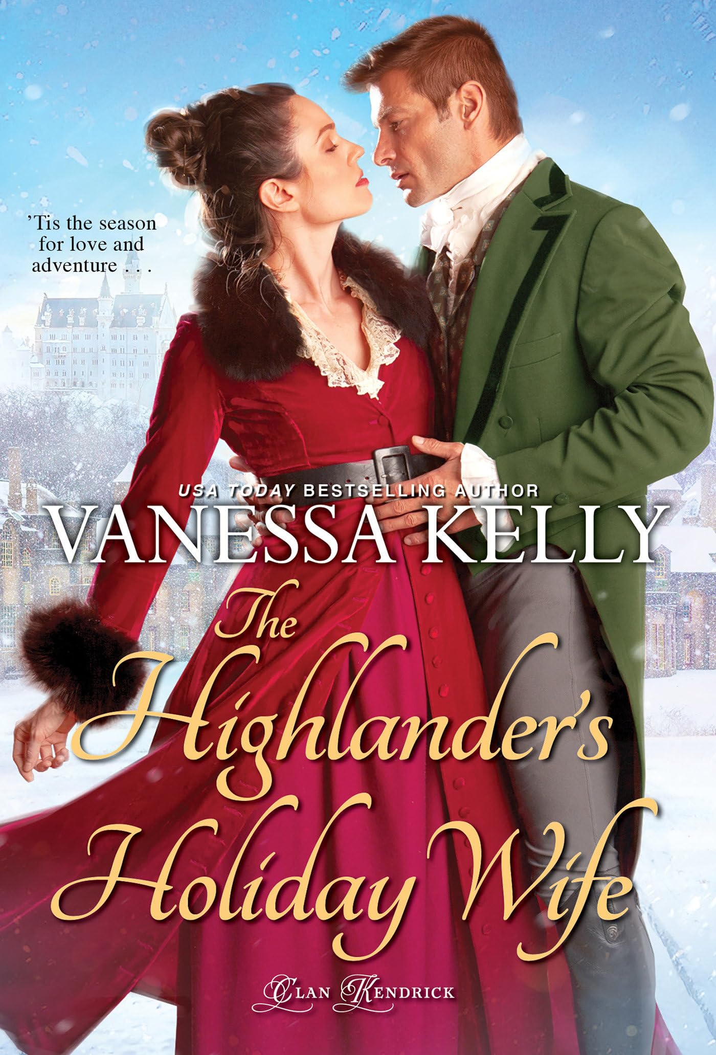 The Highlander's Holiday Wife (Clan Kendrick, Band 5) Classics