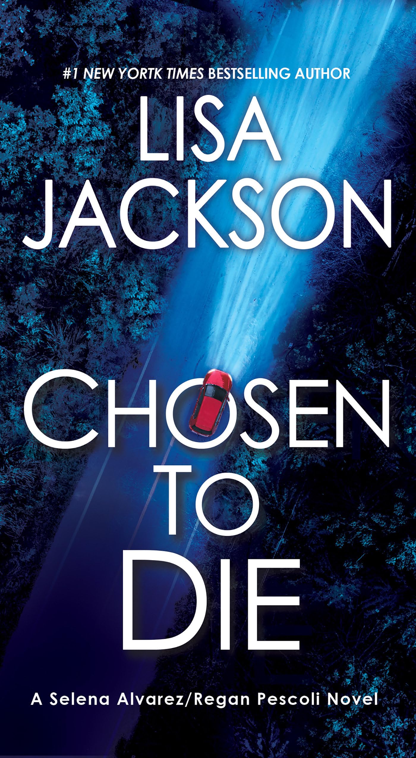 Chosen to Die (Selena Alvarez/Regan Pescoli, 2) Detective & CSI