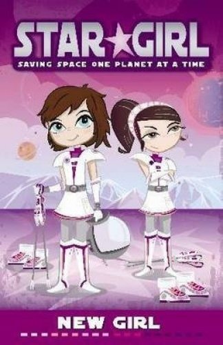 Star Girl 1: New Girl Novels & Short Stories