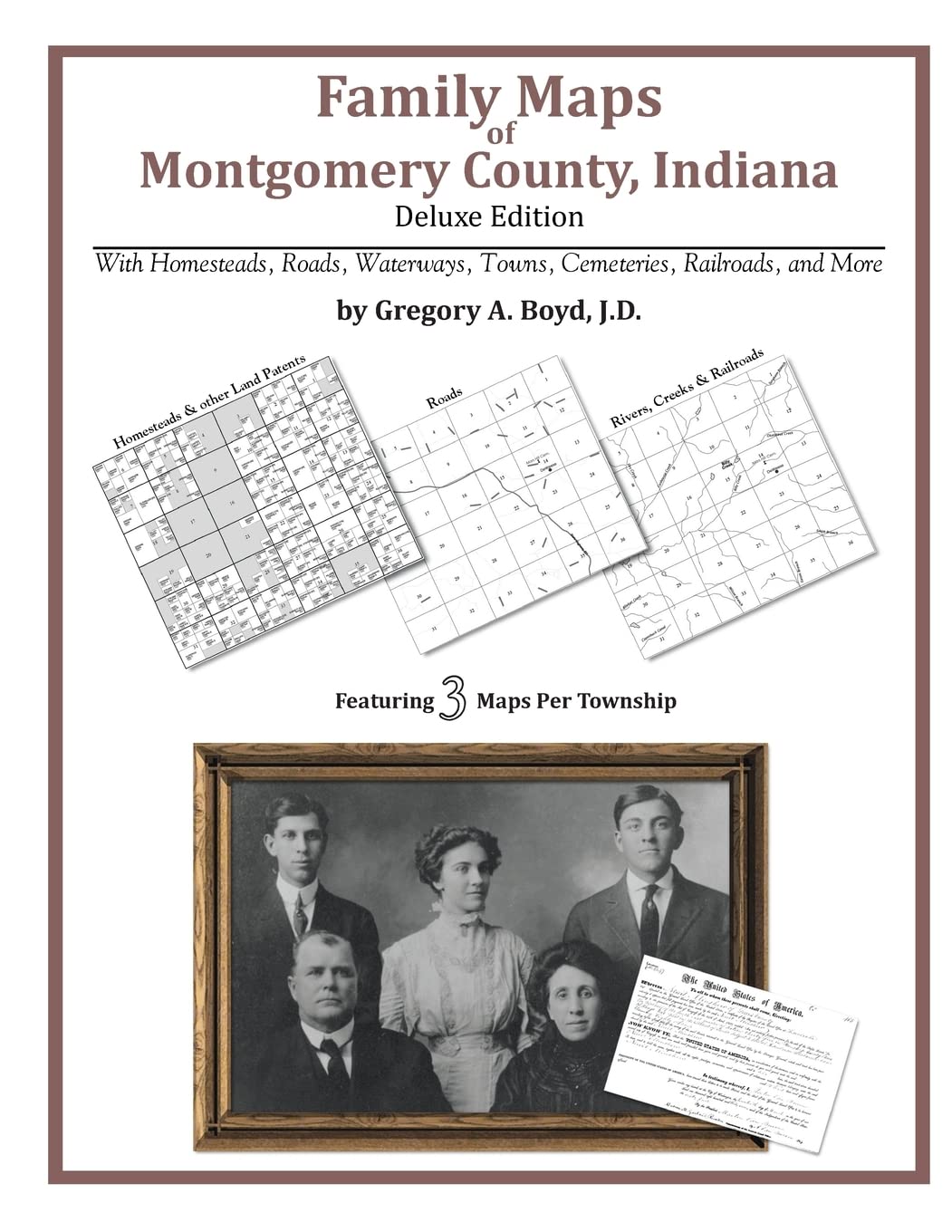 Family Maps of Montgomery County, Indiana, Deluxe Edition Learning & Reference